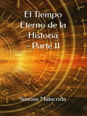 cover image of El Tiempo Eterno de la Historia--Parte II